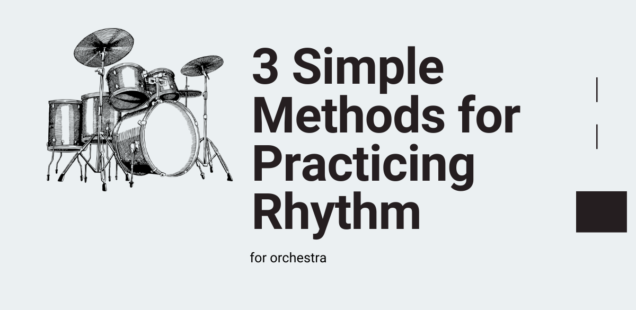 3 Simple Methods for Practicing Rhythm