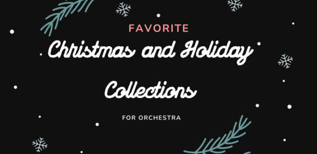 Favorite Christmas and Holiday Collections for Orchestra